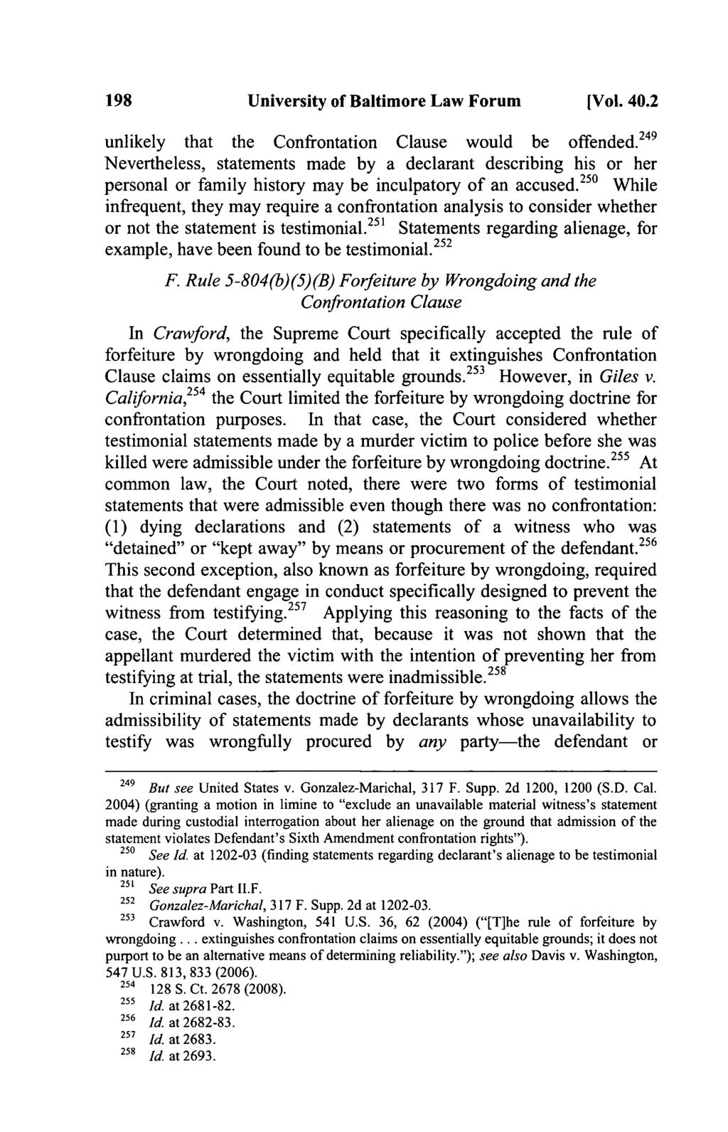 198 University of Baltimore Law Forum [Vol. 40.2 unlikely that the Confrontation Clause would be offended.
