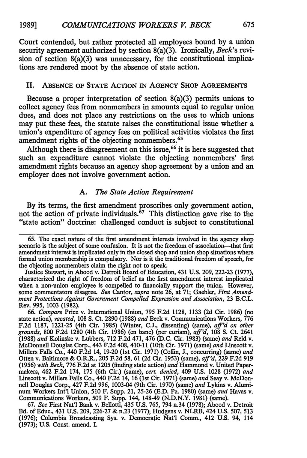 1989] COMMUNICATIONS WORKERS V BECK Court contended, but rather protected all employees bound by a union security agreement authorized by section 8(a)(3).