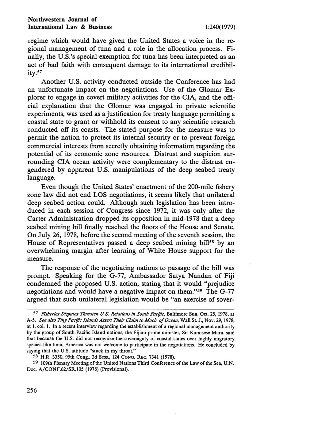 Northwestern Journal of International Law & Business 1:240(1979) regime which would have given the United States a voice in the regional management of tuna and a role in the allocation process.