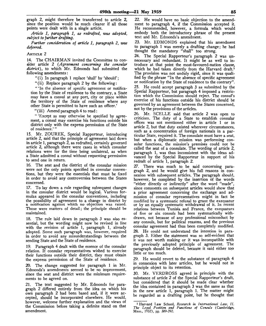 498th meeting 21 May 1959 85 graph 2, might therefore be transferred to article 2, since the position would be much clearer if all those points were dealt with in a single article.