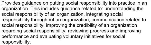 Guidance on integrating social responsibility into an organization Annex - Voluntary initiatives and tools for social responsibility Bibliography   Guidance on integrating social responsibility into