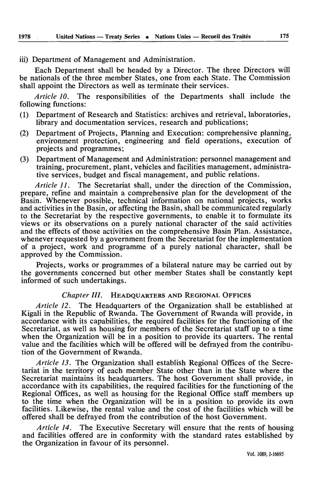 1978 United Nations Treaty Series Nations Unies Recueil des Traités 175 iii) Department of Management and Administration. Each Department shall be headed by a Director.