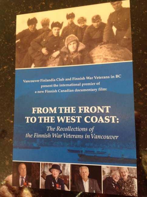 25 FROM THE FRONT TO THE WEST COAST: The Recollections of the Finnish War Veterans in Vancouver Exciting new book and documentary film by Vancouverite Leena Kelly Interview by Evaleen Jaager Roy My