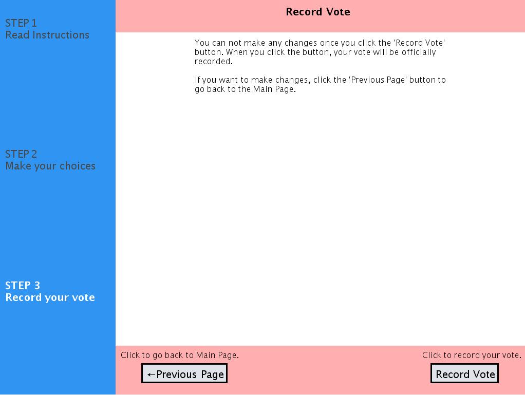 Fig. 3. Record Vote Screen for the Direct Access DRE. 2.2 Results Efficiency.