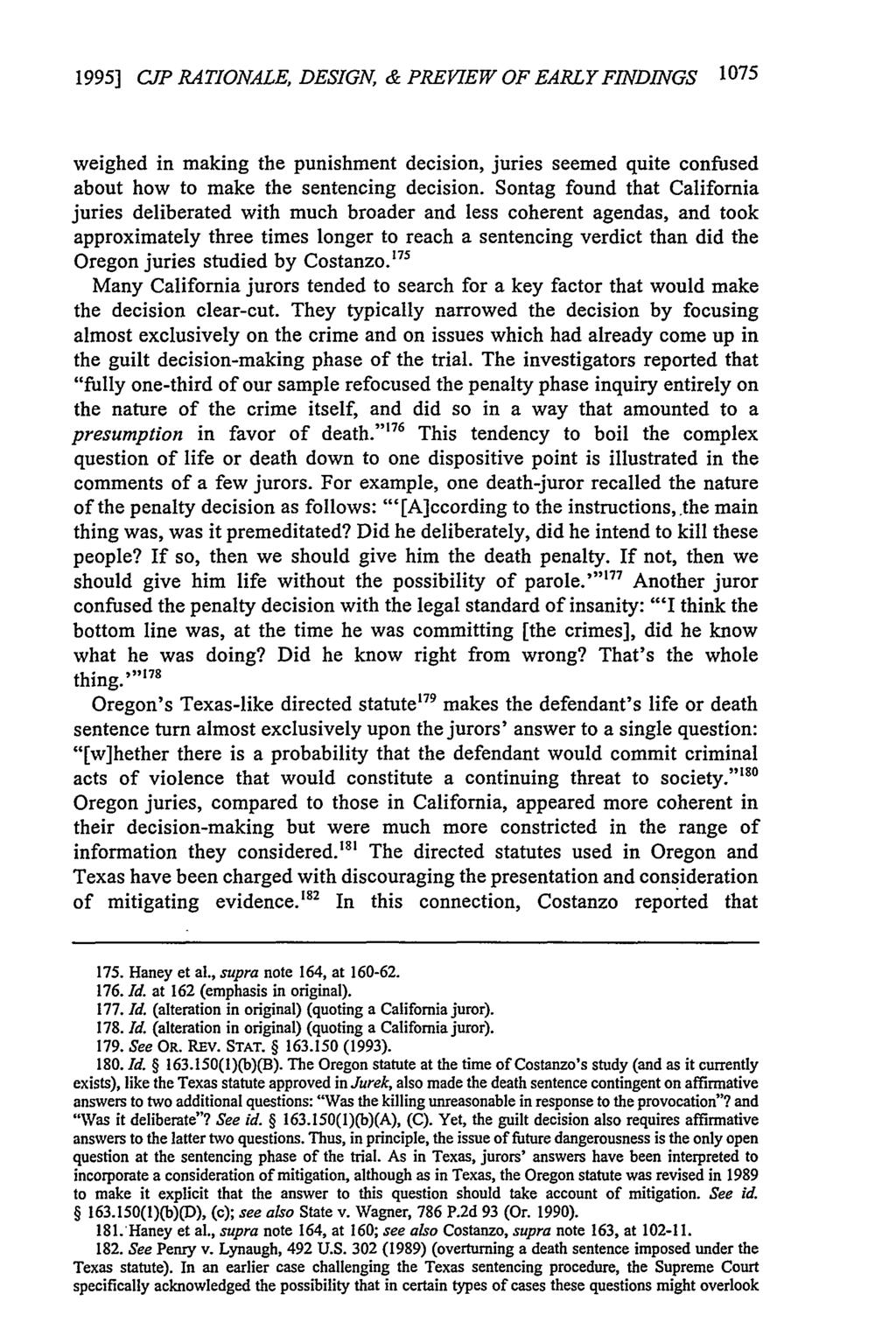 1995] CP RATIONALE, DESIGN, & PREVIEW OF EARLY FINDINGS 1075 weighed in making the punishment decision, juries seemed quite confused about how to make the sentencing decision.