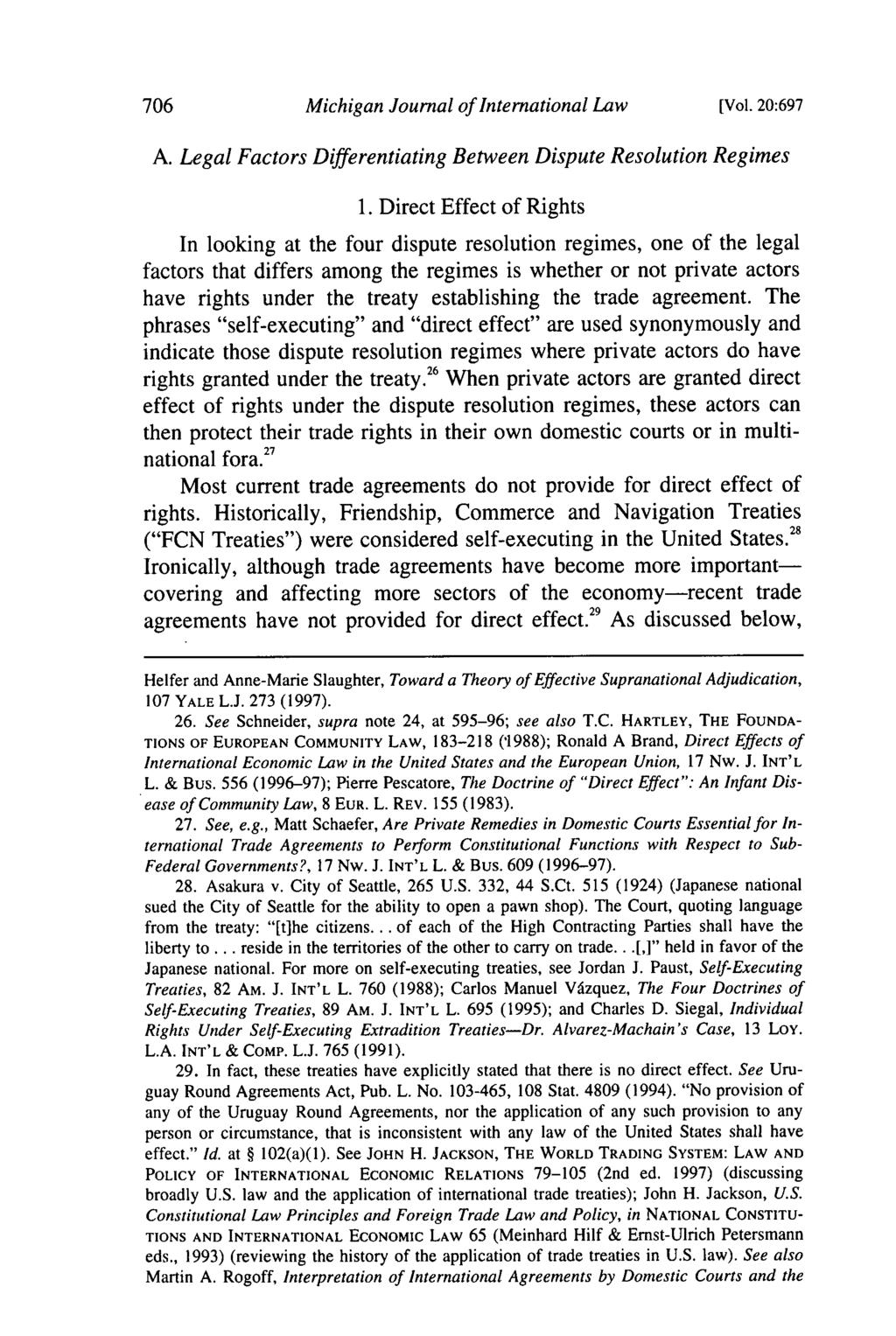 Michigan Journal of International Law [Vol. 20:697 A. Legal Factors Differentiating Between Dispute Resolution Regimes 1.