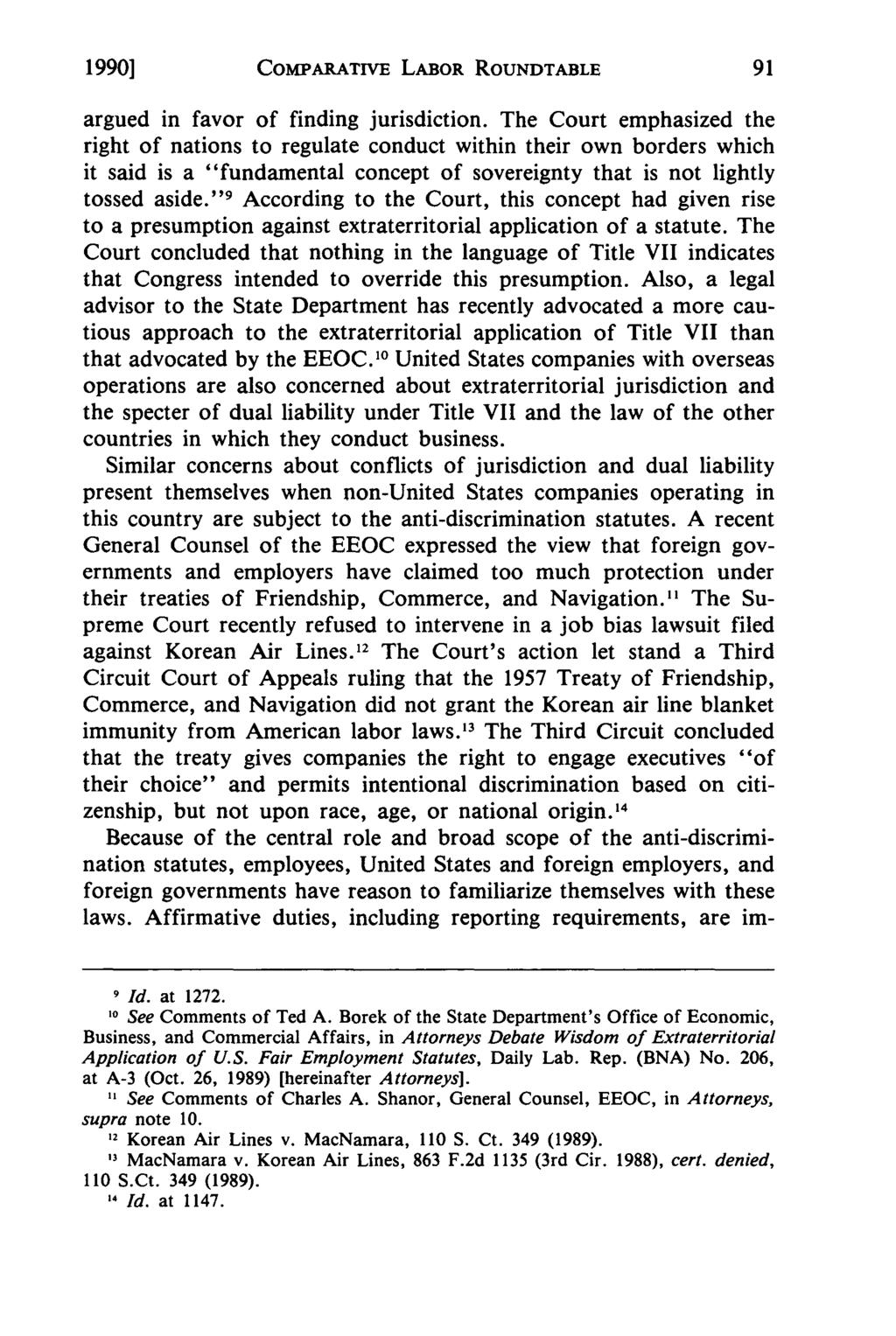 1990] COMPARATIVE LABOR ROUNDTABLE argued in favor of finding jurisdiction.