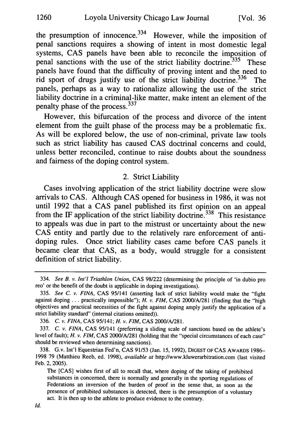 1260 Loyola University Chicago Law Journal [Vol. 36 the presumption of innocence.