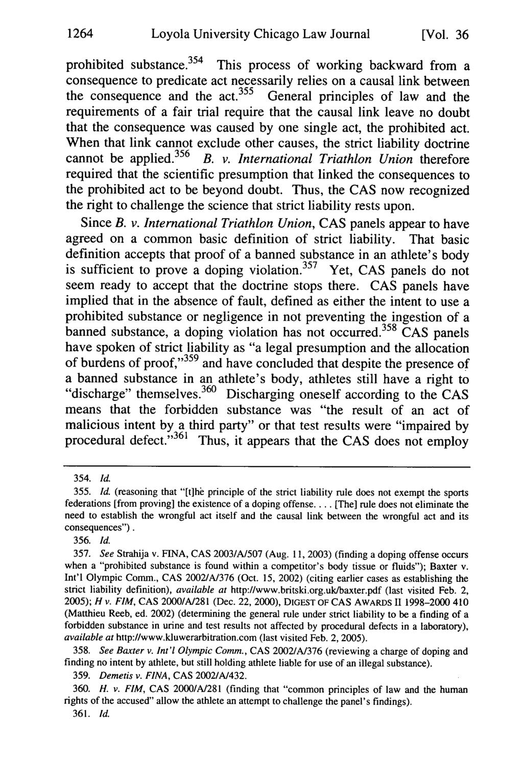 1264 Loyola University Chicago Law Journal [Vol. 36 prohibited substance.