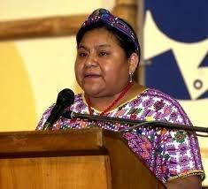 Rigoberta Menchu Tum of Guatemala Nobel Peace Prize, 1992, led social justice and