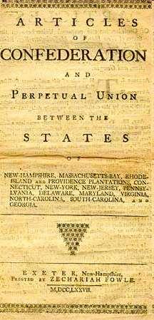 Created the Articles of Confederation Created a Confederate Government: a group of loosely unified States which