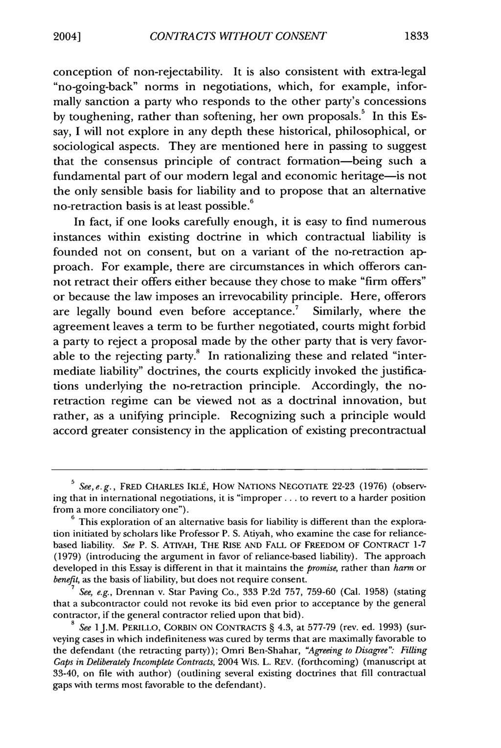 2004] CONTRACTS WTHOUT CONSENT 1833 conception of non-rejectability.
