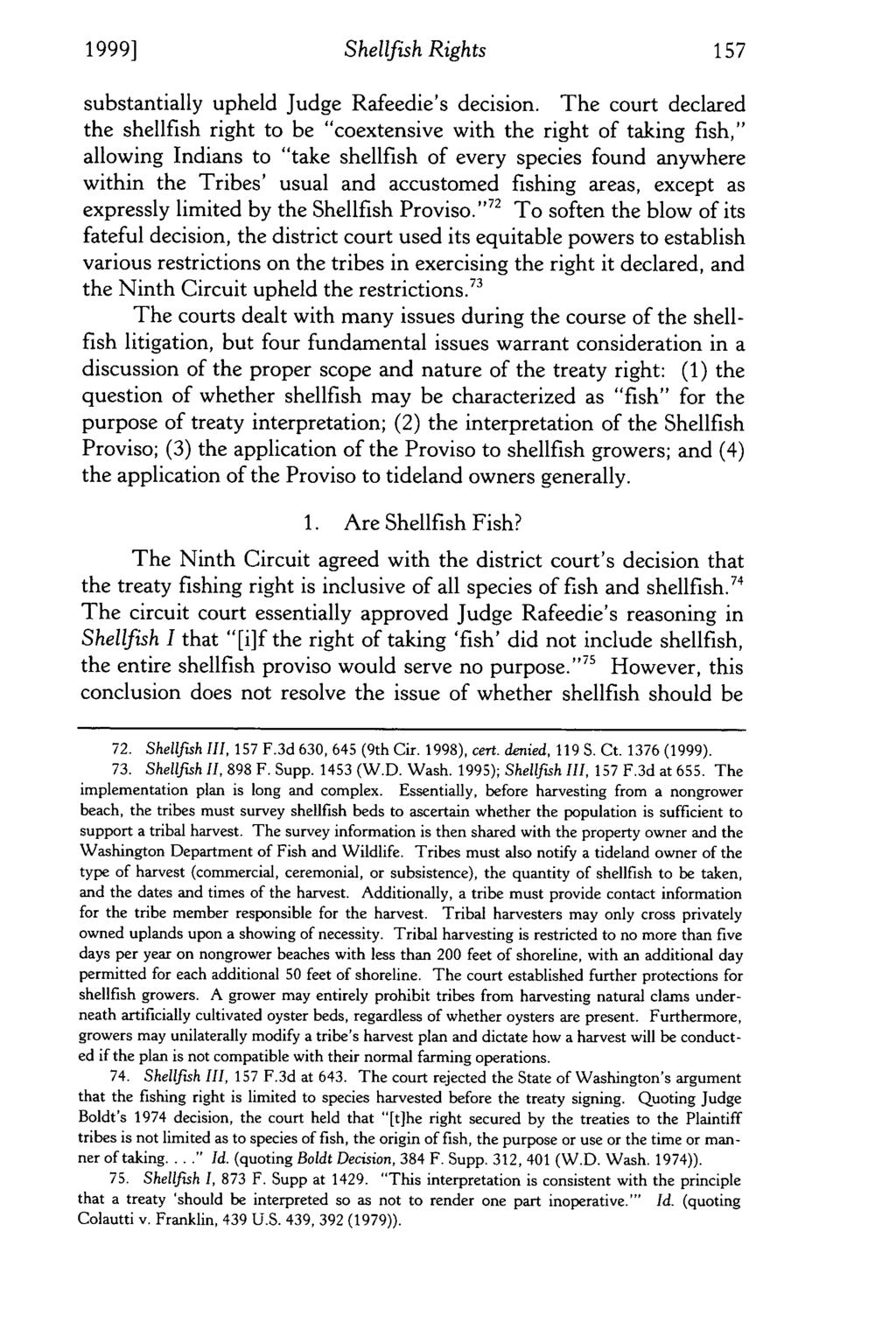 1999] Shellfish Rights substantially upheld Judge Rafeedie's decision.