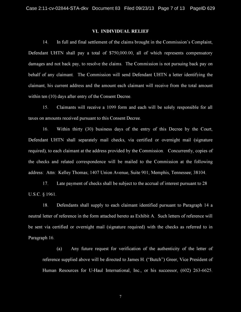 Case 2:11-cv-02844-STA-dkv Document 83 Filed 09/23/13 Page 7 of 13 PagelD 629 VI. INDIVIDUAL RELIEF 14.