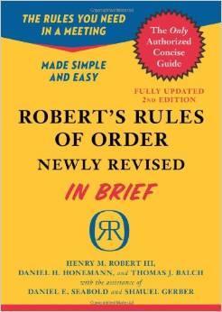 Roberts Rules To help you and your board feel comfortable with Parliamentary Procedure and use it effectively, consider taking the Parliamentary Procedure e-learning course.