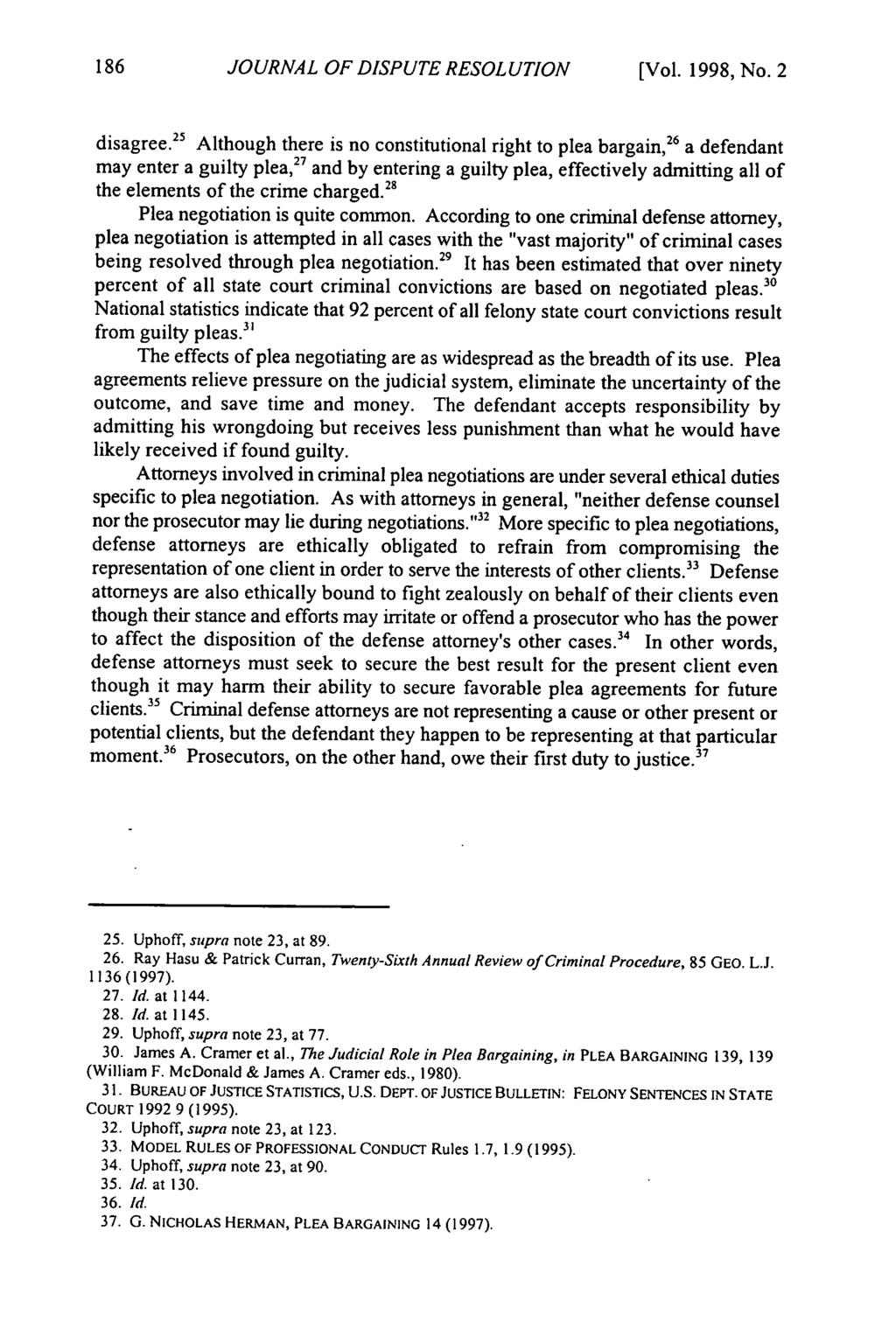 Journal of Dispute Resolution, Vol. 1998, Iss. 2 [1998], Art. 4 JOURNAL OF DISPUTE RESOLUTION [Vol. 1998, No. 2 disagree.