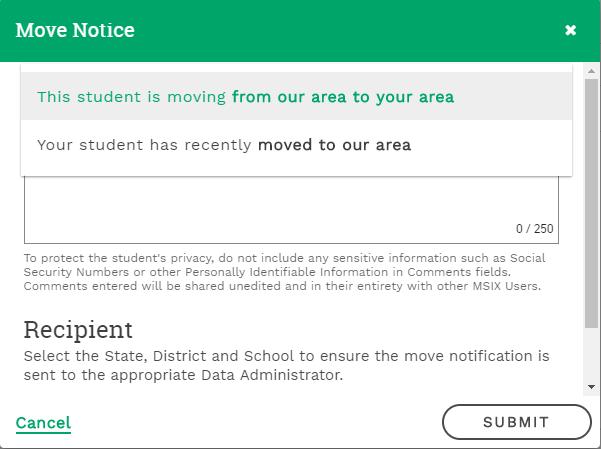 MSIX Move Notifications Local MEP staff must send a notification to a state or district that you have received a student from or to a state or district where you know a student is moving.