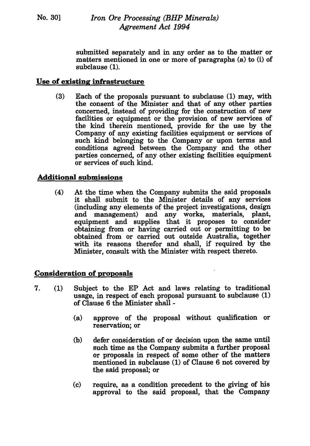 No. 30] Iron Ore Processing (BHP Minerals) submitted separately and in any order as to the matter or matters mentioned in one or more of paragraphs (a) to (i) of subclause (1).