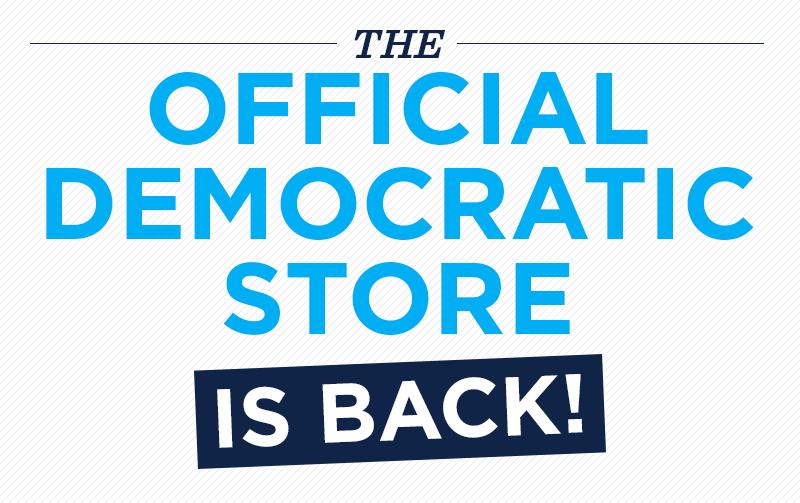 From: Official Democratic Store democraticparty@democrats.