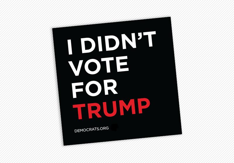 Trump" sticker: I WANT MY STICKER If you've saved your