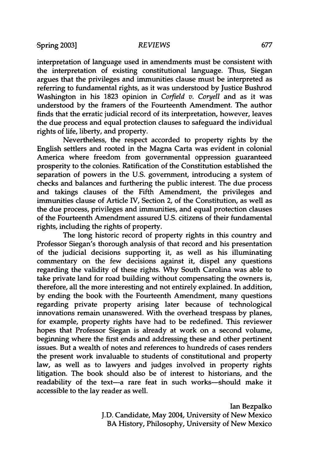 -Spring 20031 REVIEWS interpretation of language used in amendments must be consistent with the interpretation of existing constitutional language.