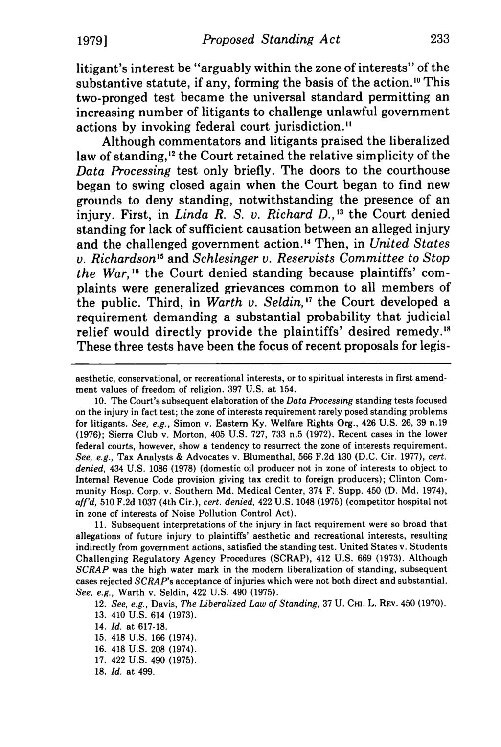 1979] Proposed Standing Act litigant's interest be "arguably within the zone of interests" of the substantive statute, if any, forming the basis of the action.