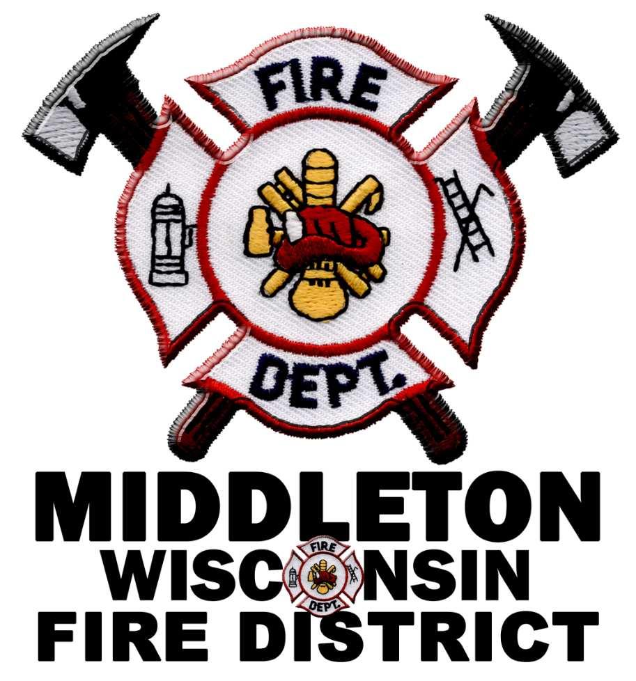 Application for Middleton Firefighter Middleton Fire District 7600 University Ave, Middleton WI 53562 Instructions: Please type or print in ink an answer to every question, if an answer does not