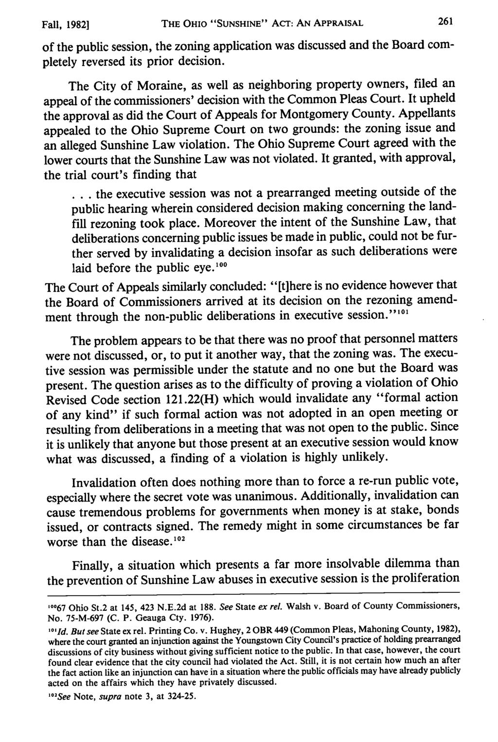 Fall, 1982] THE OHIO "SUNSHINE" ACT: AN APPRAISAL of the public session, the zoning application was discussed and the Board completely reversed its prior decision.