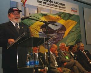 President Lula addresses the recent CNM/CUT Congress, June 2007 Photo: Roberto Parizotti To be a metalworker is no mean feat in Brazil, a country with more than 1,700,000 metalworkers and where the