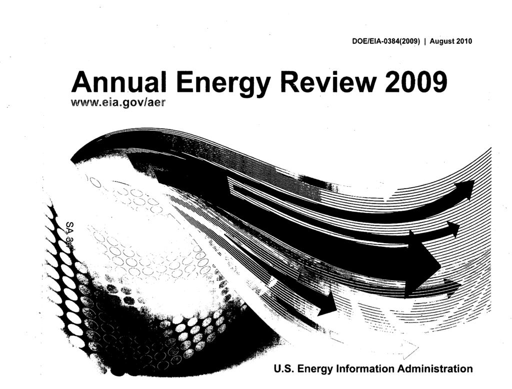 DOE/EIA-0384(2009) August 2010 Annual Energy Review