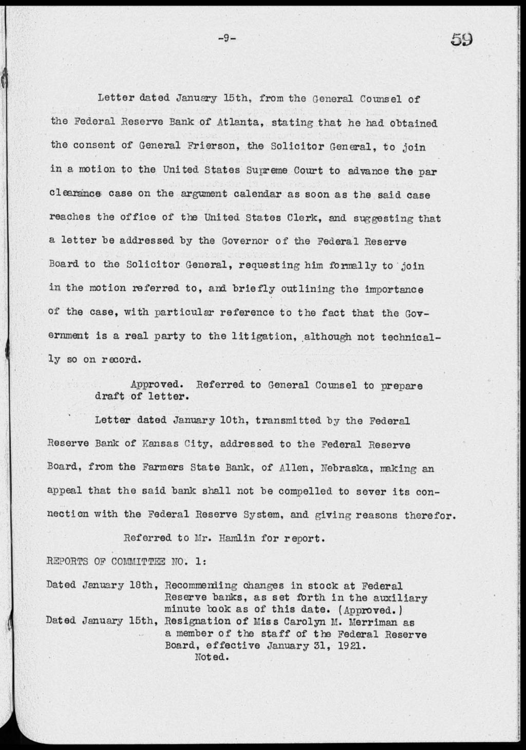 Letter dated January 15th, from the General Counsel of the Federal Reserve Bank of Atlanta, stating that he had obtained the consent of General Frierson, the Solicitor General, to,ioin in a motion to