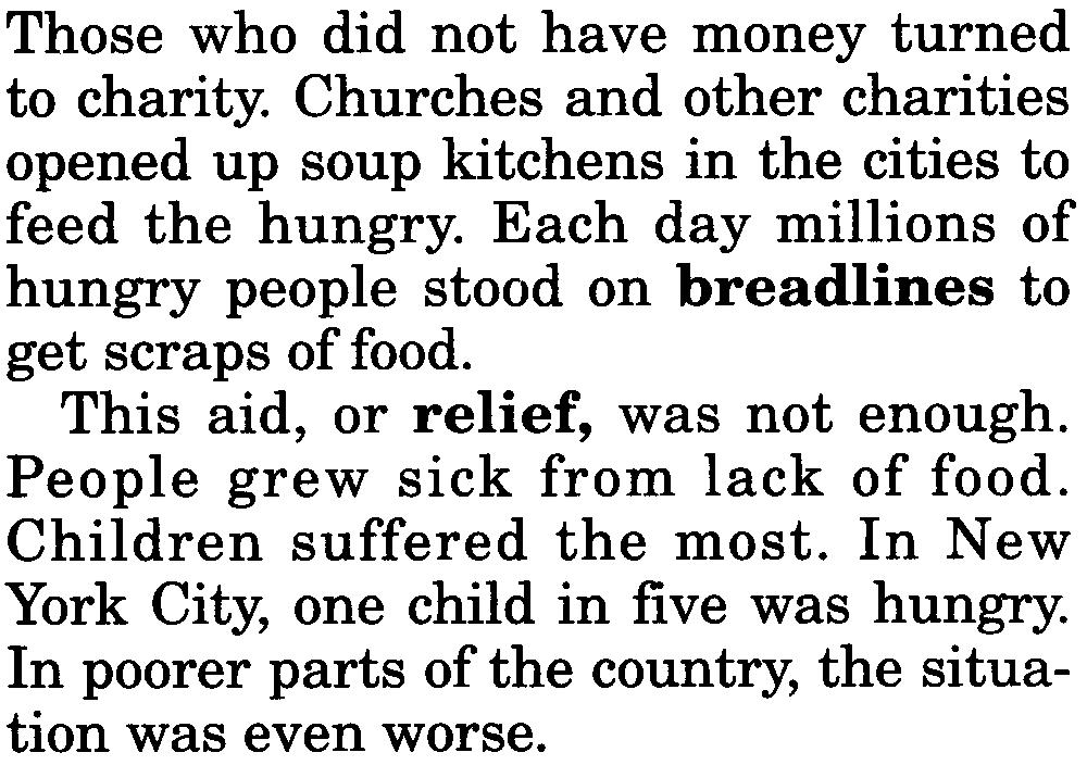 Those who did not have money turned to charity. Churches and other charities opened up soup kitchens in the cities to feed the hungry.