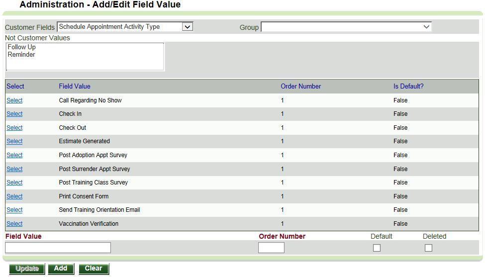 SCHEDULE APPOINTMENT ACTIVITY TYPES The new Field Value option will appear to Advanced Scheduling users.