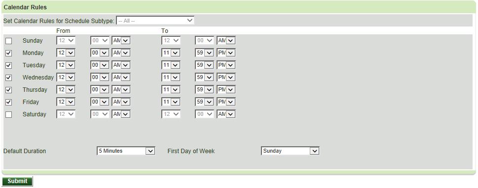 CALENDAR RULES To create appointments on specific days of the week, check the box to the left of the day of the week.