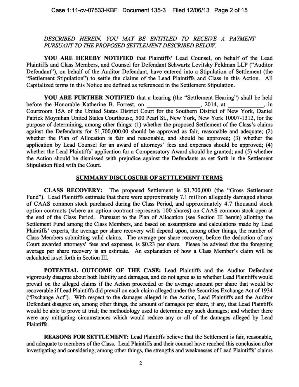 Case 1:11-cv-07533-KBF Document 135-3 Filed 12/06/13 Page 2 of 15 DESCRIBED HEREIN, YOU MAY BE ENTITLED TO RECEIVE A PAYMENT PURSUANT TO THE PROPOSED SETTLEMENT DESCRIBED BELOW.