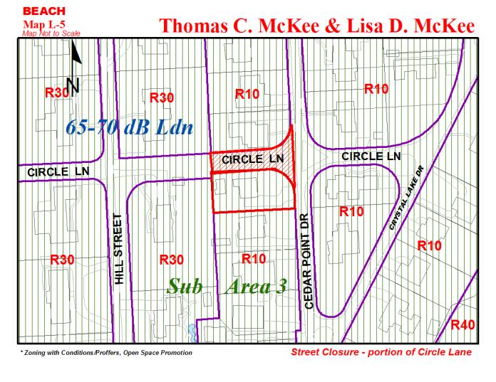 COUNCIL DISTRICT LYNNHAVEN. STAFF PLANNER Kristine Gay 10. APPROVAL THOMAS C. MCKEE & LISA D. MCKEE (Applicant/Owner) Street Closure.