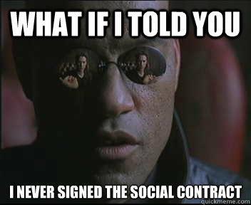 Does it make sense to speak of a hypothetical social contract?