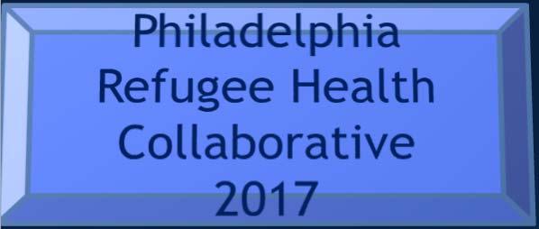 Refugee Arrives in Philadelphia (~ 800 per year) HIAS Pennsylvania Nationalities Service Center