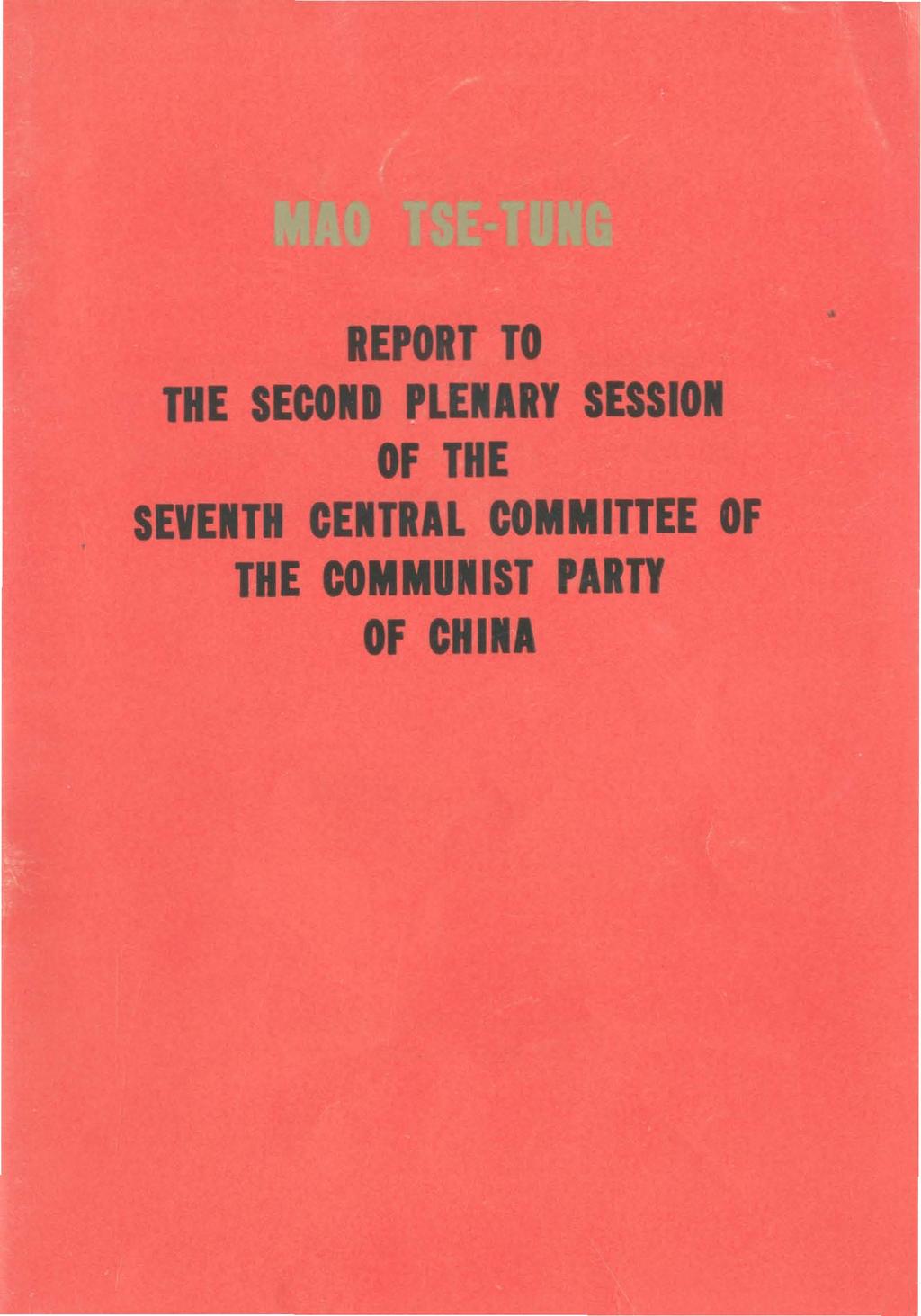 REPORT TO THE SECOND PLENARY SESSION OF THE