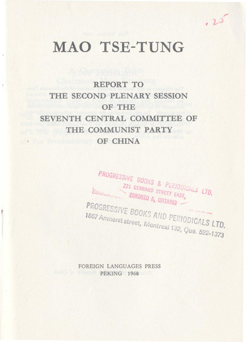 , l- J MAO TSE-TUNG REPORT TO THE SECOND PLENARY SESSION OF THE SEVENTH CENTRAL