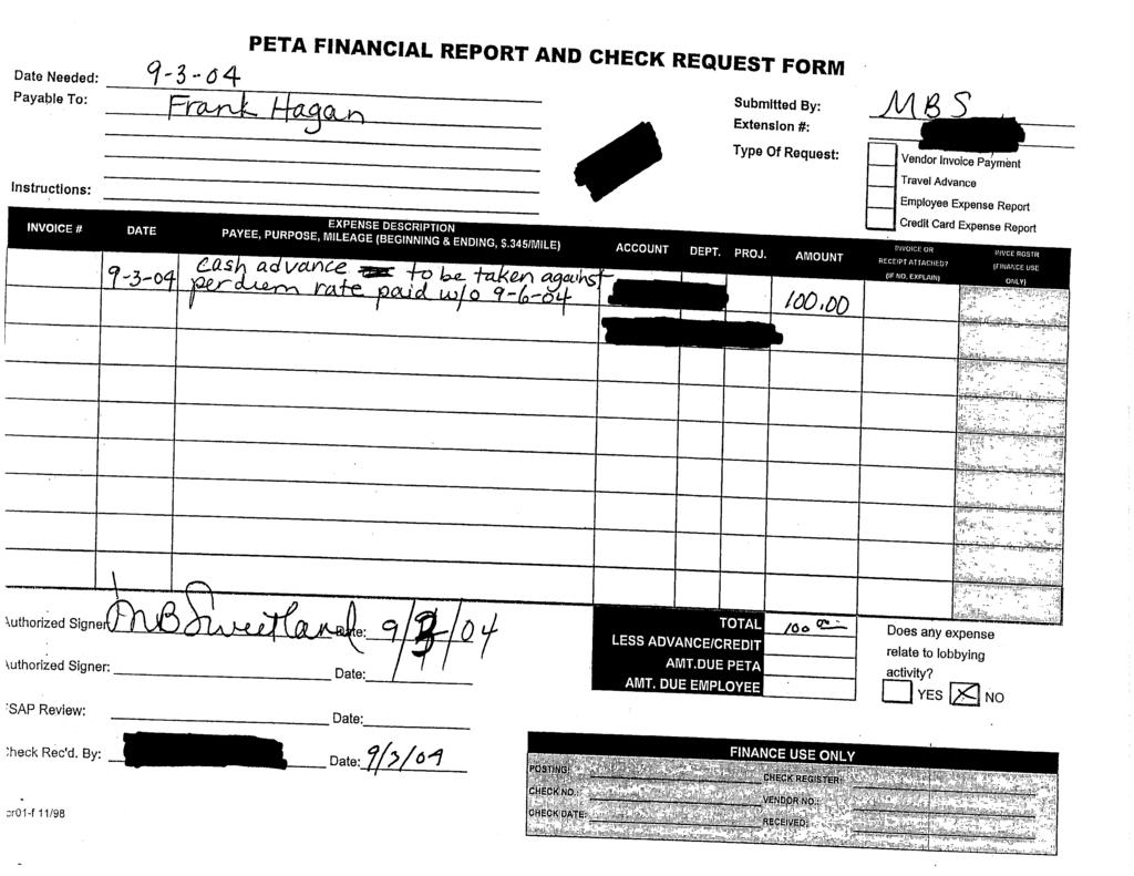 Case 1:03-cv-02006-EGS Document 460-8 Filed 03/09/09 Page 7 of 34 PETA FINANCIAL REPORT AND CHECK REQUEST FORM Date Needed Payable To Submitted By Extension lype Of