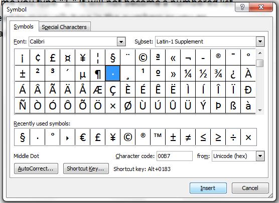 Bulleted lists can still be used, when each bulleted is inserted using the symbol function within Word.