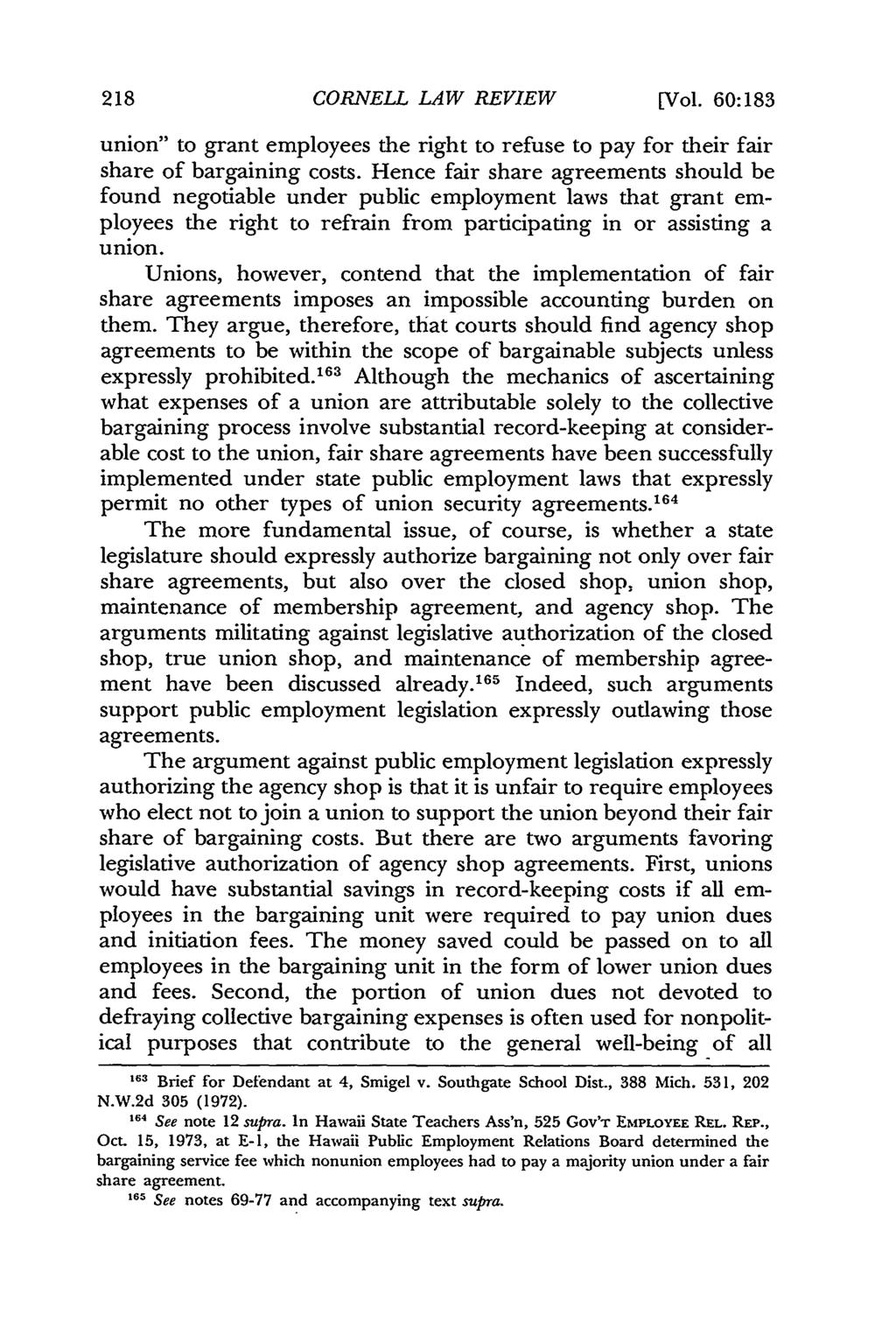 CORNELL LAW REVIEW [Vol. 60:183 union" to grant employees the right to refuse to pay for their fair share of bargaining costs.