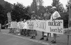 Nuclear Weapons How is it possible to justify the manufacture of weapons capable of destroying everyone on Earth? For workers in a nuclear weapons laboratory, it is justified and necessary.