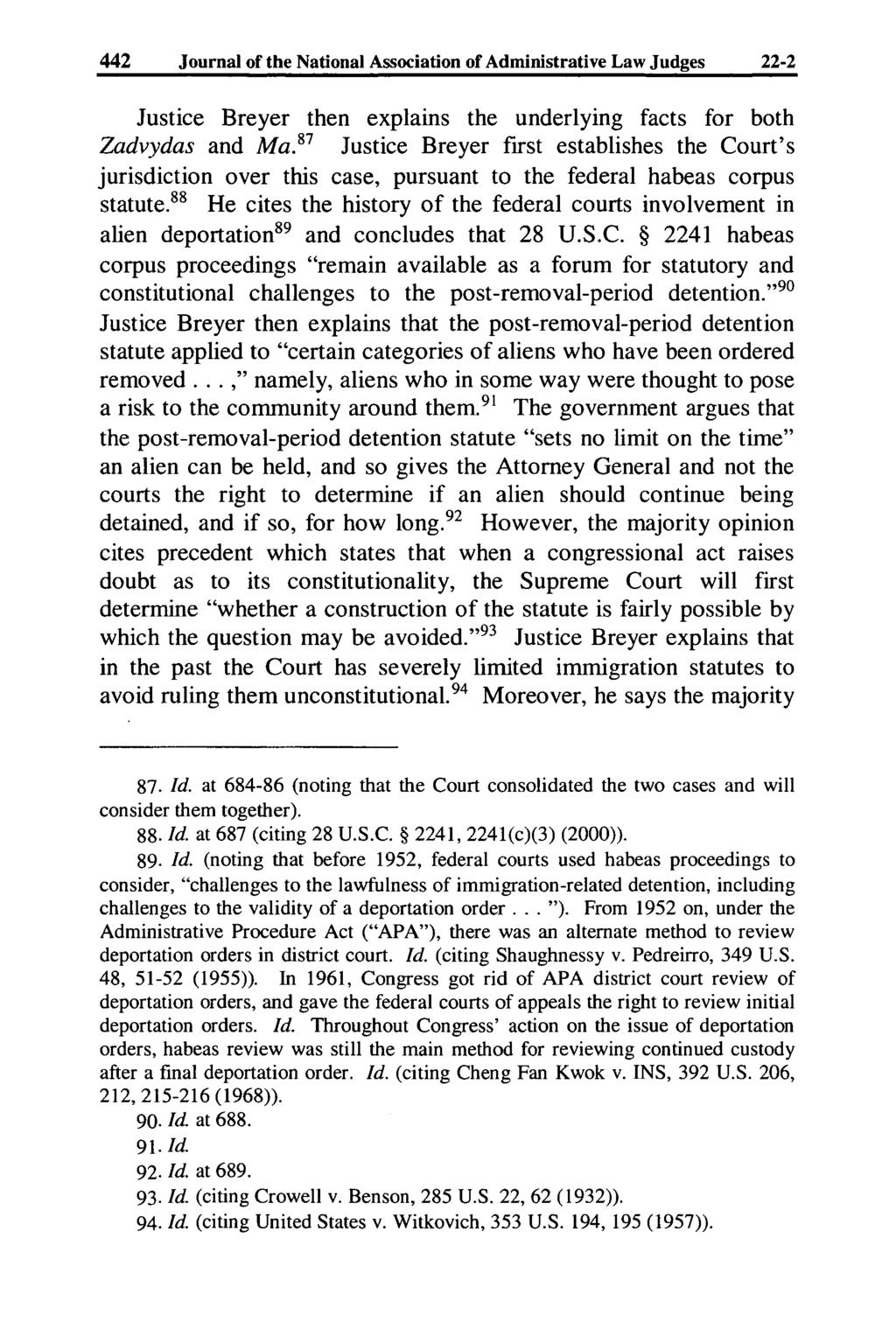442 Journal of the National Association of Administrative Law Judges 22-2 Justice Breyer then explains the underlying facts for both Zadvydas and Ma.