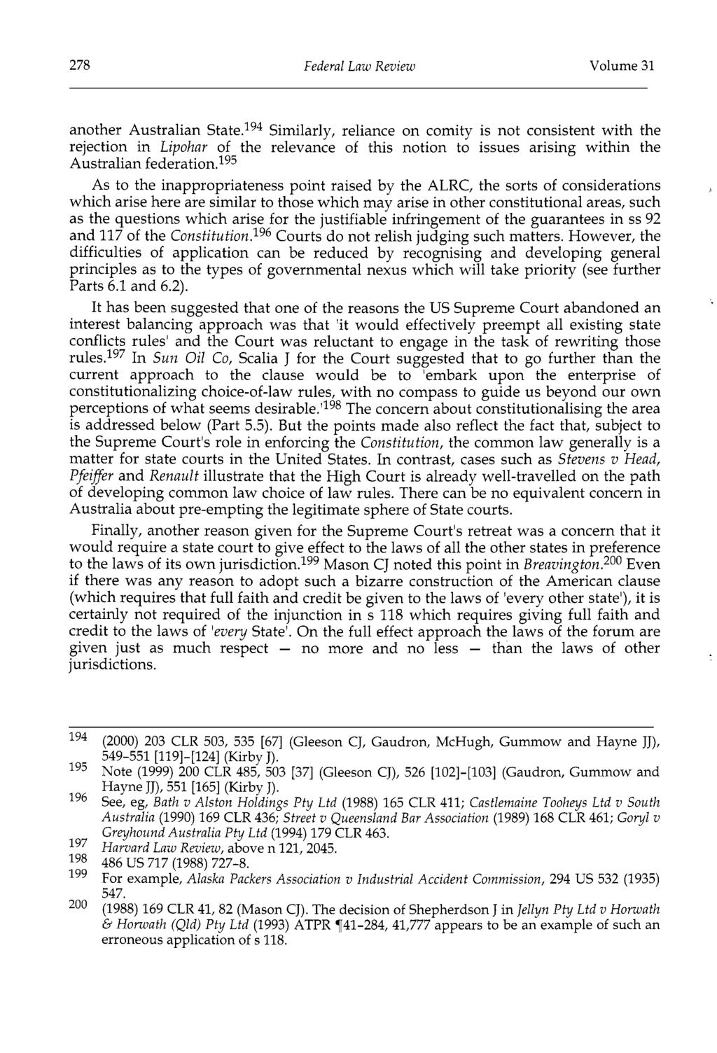 278 Federal Law Review Volume 31 another Australian State.