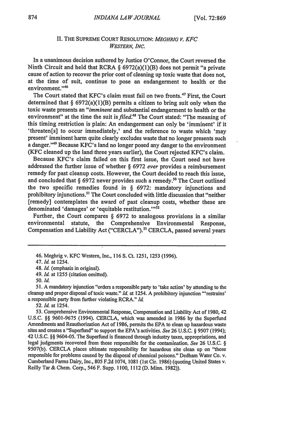 INDIANA LAW JOURNAL (Vol. 72:869 II. THE SUPREME COURT RESOLUTION: MEGHRIG V. KFC WESTERN, INC.