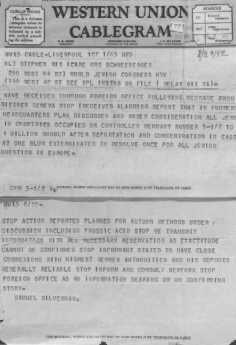 AUGUST 1942 RIEGNER TELEGRAM REACHES THE U.S. Copy of the Riegner Telegram. United States, August 29, 1942.