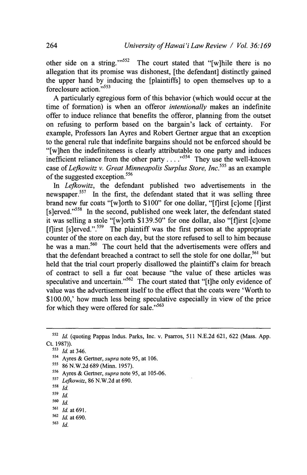 264 University of Hawai 'i Law Review I Vol. 36: 169 other side on a string.
