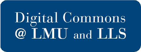 Loyola Marymount University and Loyola Law School Digital Commons at Loyola Marymount University and Loyola Law School Loyola of Los Angeles International and Comparative Law Review Law Reviews